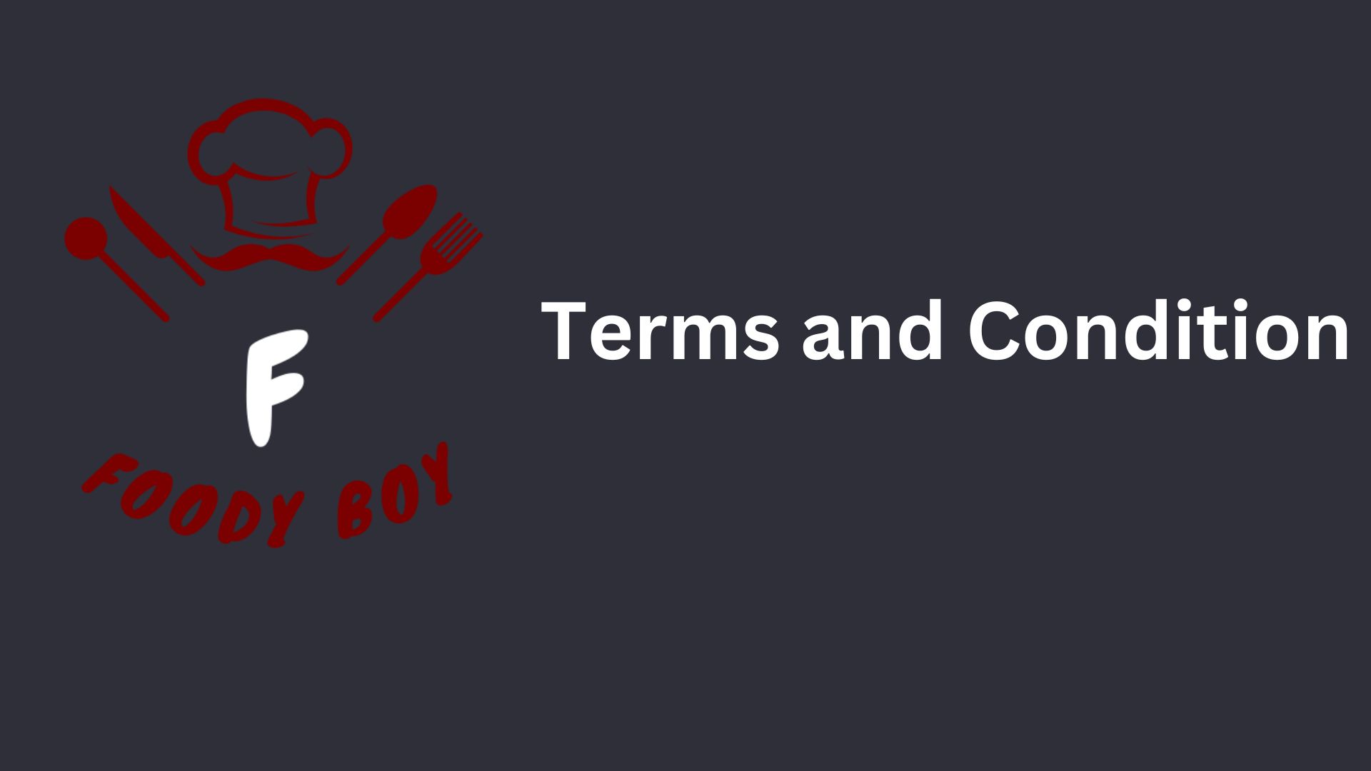TERMS AND CONDITION